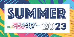 Orchestra Regionale Toscana Summer 2013